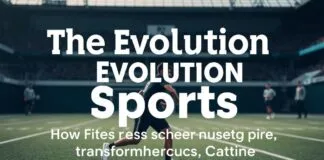 The Evolution of Sports: How Fitness and Technology Are Changing the Game The Evolution of Sports: How Fitness and Technology Are Transforming the Game