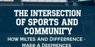 The Intersection of Sports and Community: How Athletes Make a Difference The Intersection of Sports and Community: How Athletes Make a Difference