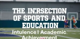 The Intersection of Sports and Education: How Athletics Shape Academic Success The Intersection of Sports and Education: How Athletics Influence Academic Achievement