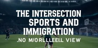 The Intersection of Sports and Immigration: A Global Perspective The Intersection of Sports and Immigration: A Worldwide View