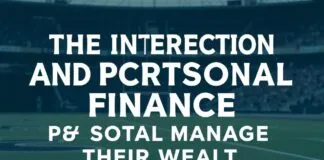 The Intersection of Sports and Personal Finance: How Athletes Manage Their Wealth The Intersection of Sports and Personal Finance: How Athletes Manage Their Wealth