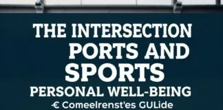 The Intersection of Sports and Personal Well-being: A Comprehensive Guide The Intersection of Sports and Personal Well-being: A Comprehensive Guide