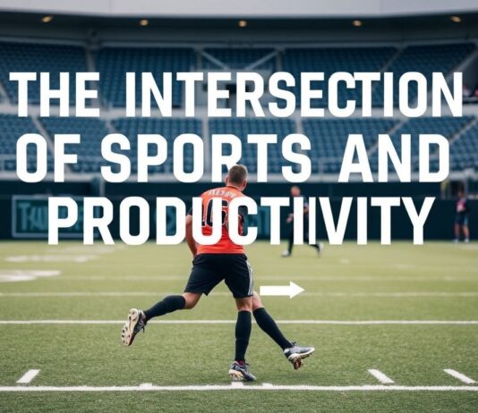 The Intersection of Sports and Productivity: How Athletes Excel On and Off the Field The Intersection of Sports and Productivity: How Athletes Excel On and Off the Field