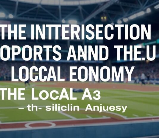 The Intersection of Sports and the Local Economy: A Deep Dive The Intersection of Sports and the Local Economy: An In-depth Analysis