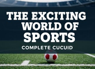The Thrilling World of Sports: A Comprehensive Overview The Exciting World of Sports: A Complete Guide