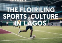 The Thriving Sports Culture in Lagos: A Closer Look The Flourishing Sports Culture in Lagos: An In-Depth Examination