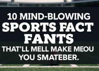 10 Mind-Blowing Sports Facts That’ll Make You Smarter 10 Mind-Blowing Sports Facts That'll Make You Smarter