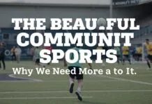 The Beautiful Mess of Grassroots Sports: Why We Need More of It The Beautiful Chaos of Community Sports: Why We Need More of It