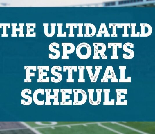 The Ultimate Guide to Festival Schedules for Sports Fans The Ultimate Guide to Sports Festival Schedules